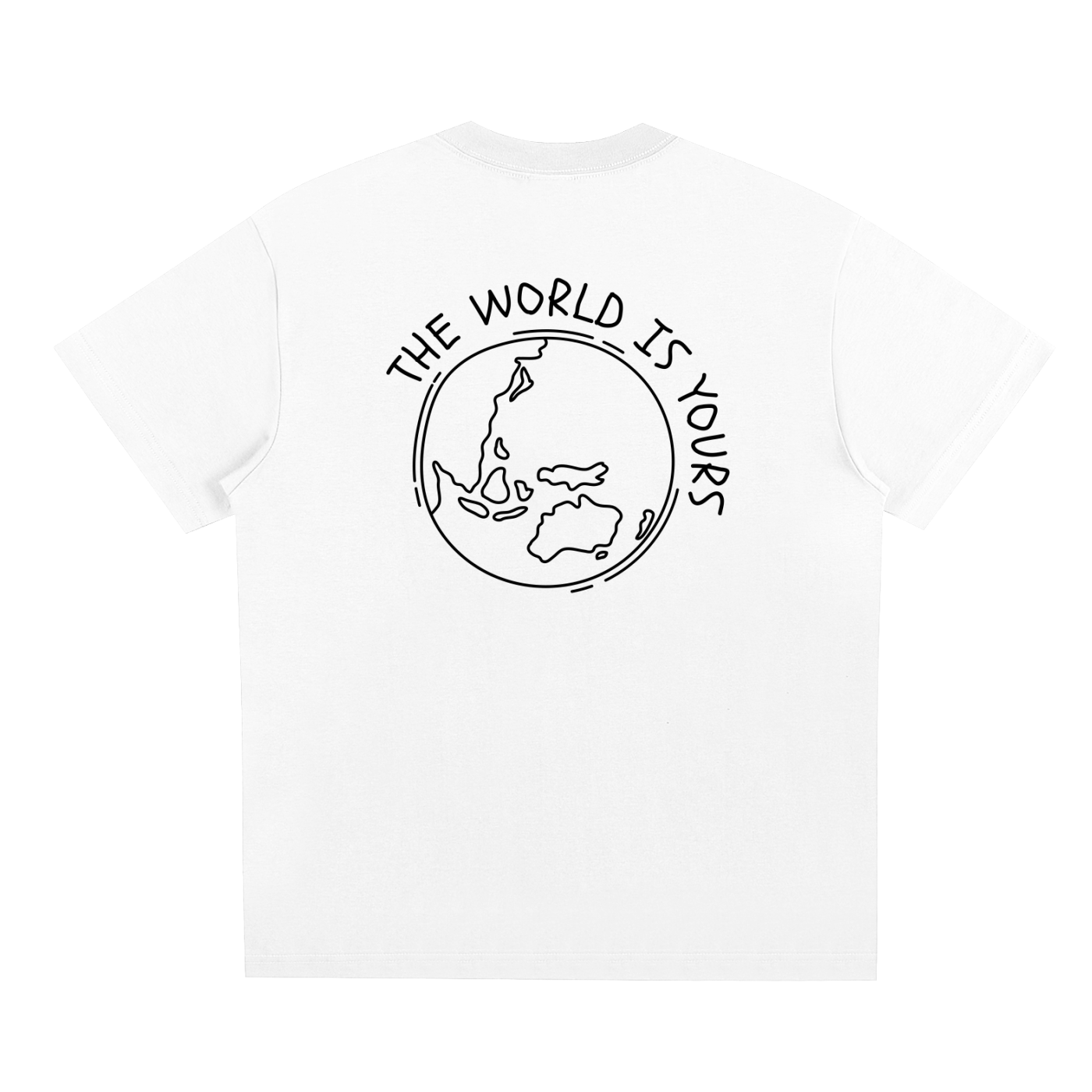 The World Is Yours T-Shirt
