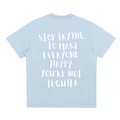Stop Trying To Make Everyone Happy T-Shirt